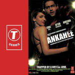 Ankahee (2006) Mp3 Songs